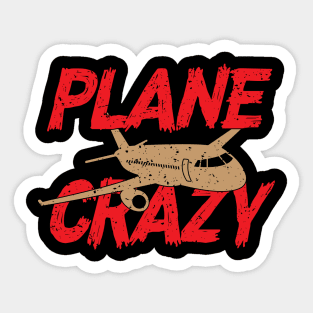 Plane Crazy Sticker